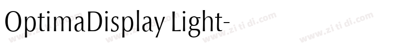 OptimaDisplay Light字体转换 OptimaDisplay Light字体转换